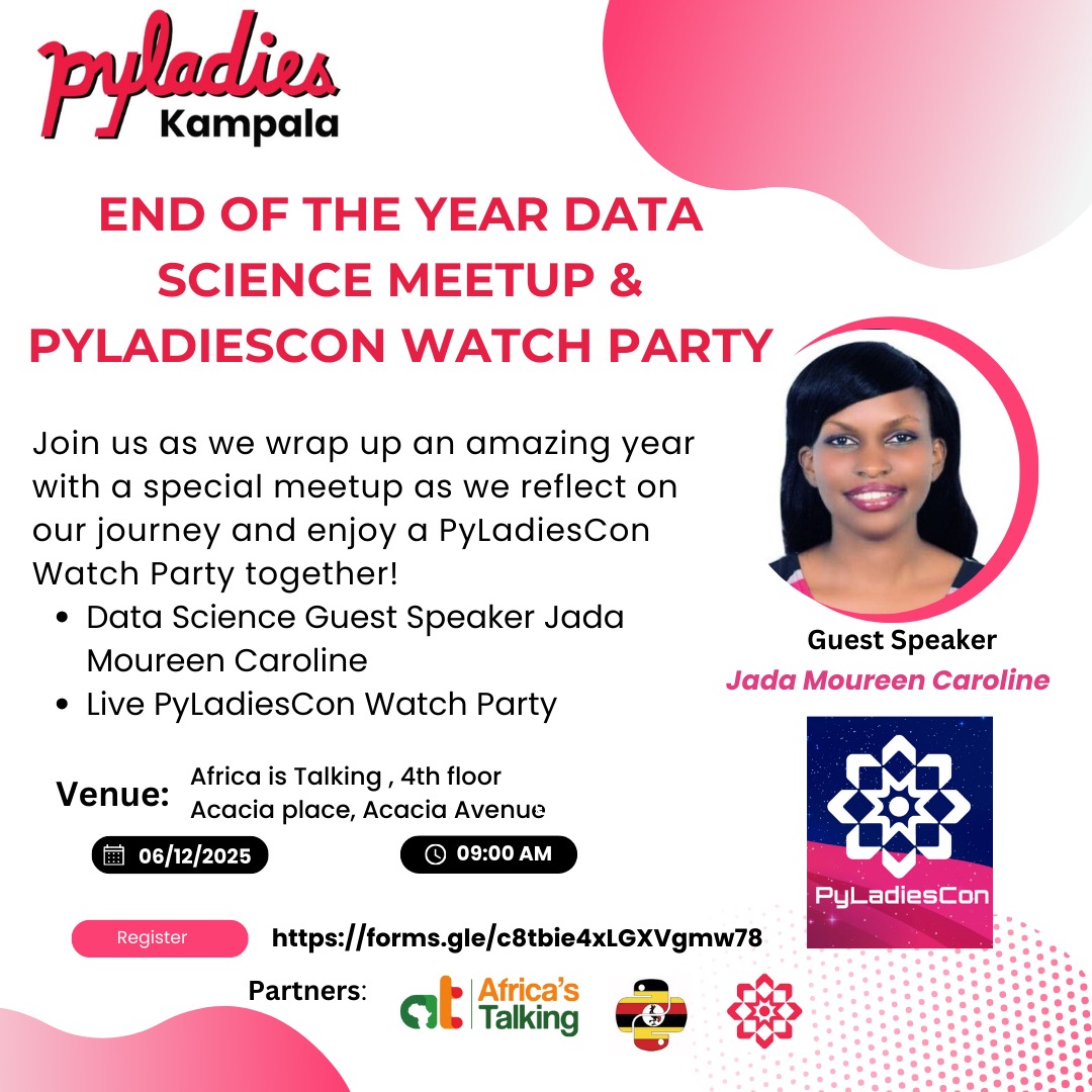 pyladieskla's tweet image. We invite you to join us with a special meetup and enjoy  @pyladiescon Watch Party together!
Speaker Jada Moureen Caroline a Data Scientist.
PyLadiesCon Watch Party
📅 Sat 06/12/2025
🕒 09:00 AM – 1:00 PM
📍Africa's Talking, 4th floor Acacia Place
Sign up: forms.gle/c8tbie4xLGXVgm…