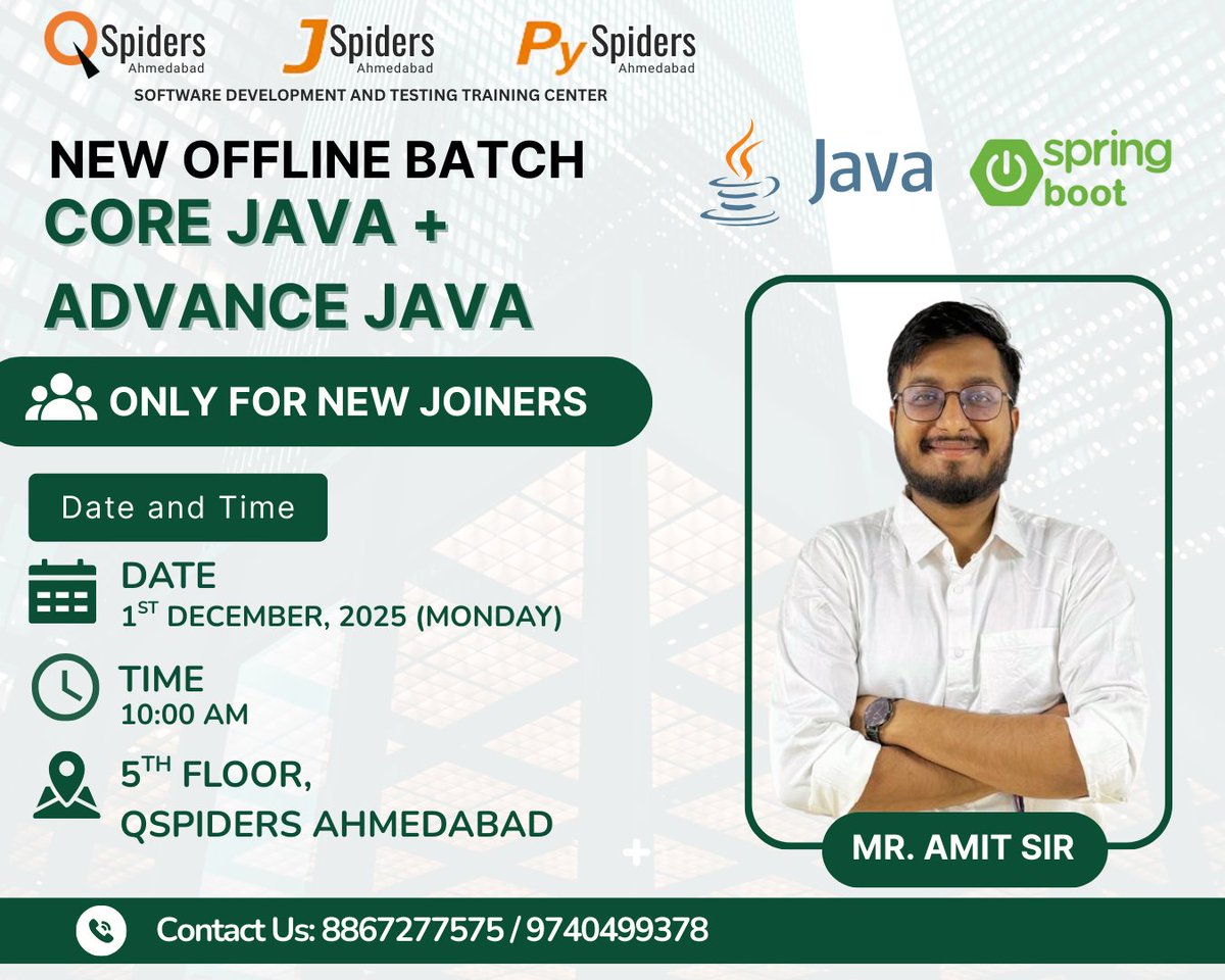 QspAhmedabad's tweet image. 🚀 New Batch Alert! 🚀
New Core Java + Advance Java batch is starting soon by Mr. Amit Sir!
Only for new joiners! 💻
Get ready to level up your coding skills with the best in the industry. 🔥
#QSpidersAhmedabad #CoreJava #NewBatch #JavaTraining #LearnWithExperts
