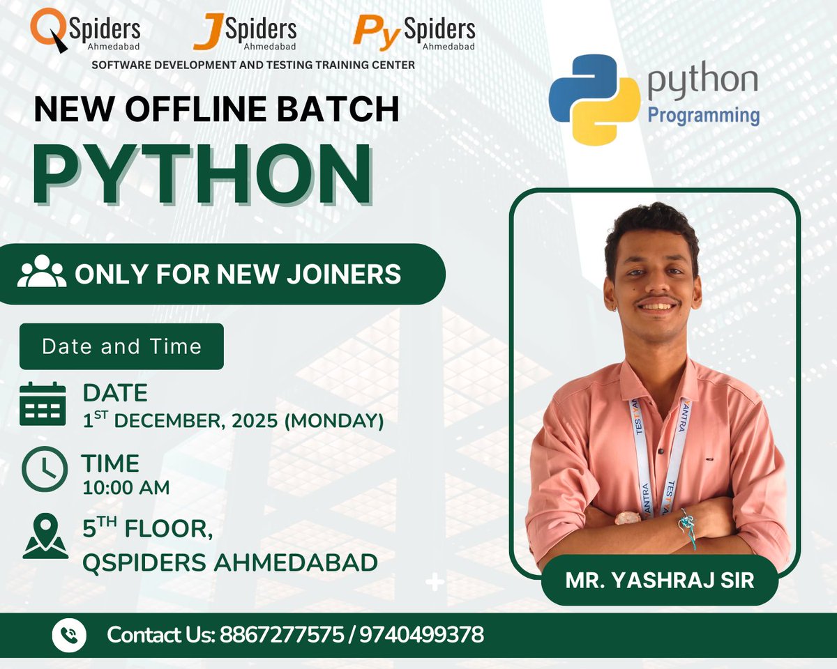 QspAhmedabad's tweet image. 🚀 New Batch Alert! 🚀
New Python batch starting soon by Mr. Yashraj Sir!
Only for new joiners!
Hands-on learning. Expert guidance. Guaranteed growth! 🌟
#QSpidersAhmedabad #PythonTraining #NewBatch #CareerStart