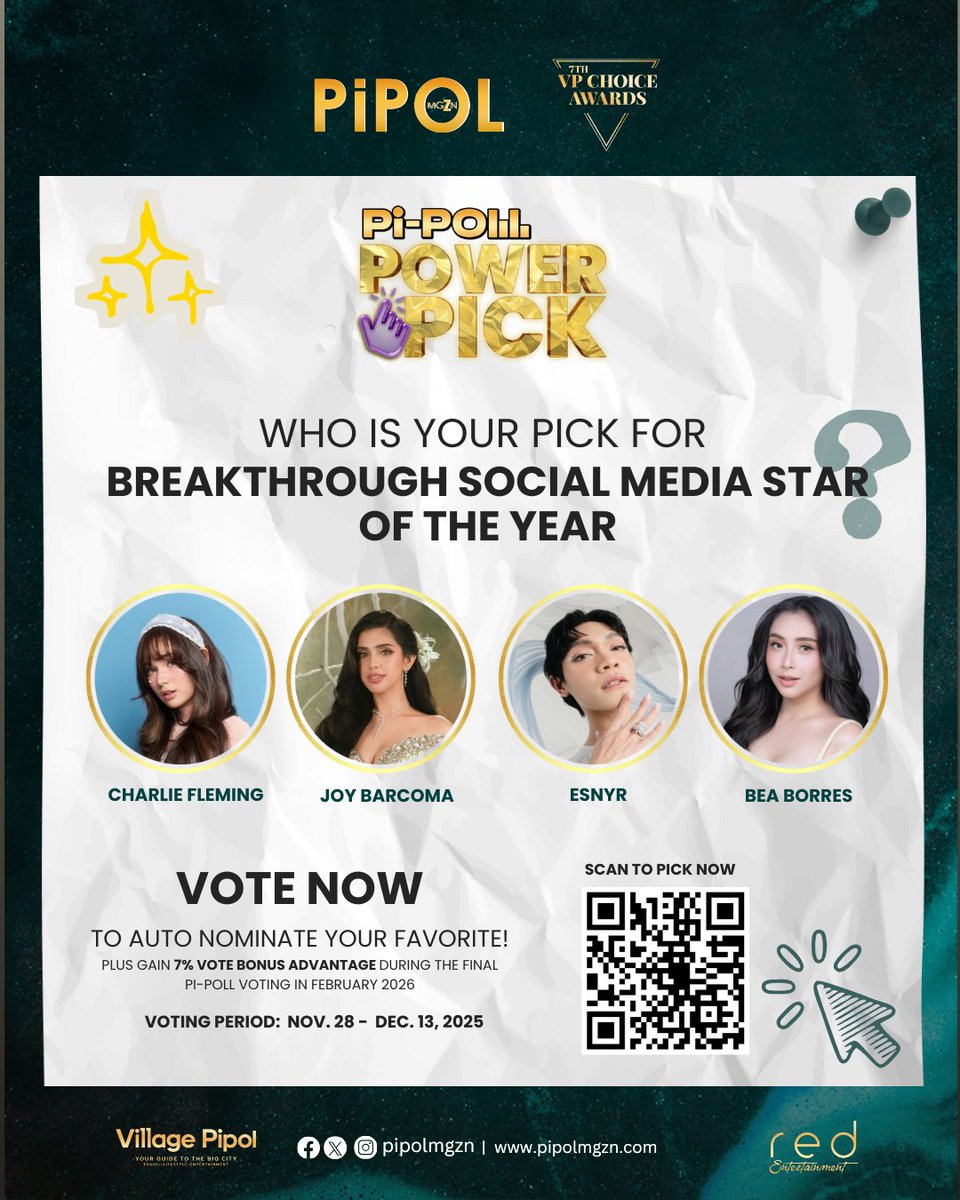 PIPOL! As we get closer to the #7thVPChoiceAwards, the Pi-PoLL Voting for the final batches of POWER PICK is NOW OPEN! 

Use YOUR POWER to PICK the nominee who deserves the official nomination for
✨🏆 Breakthrough Social Media Star of the Year!

Meet your POWER PICK choices:
✨