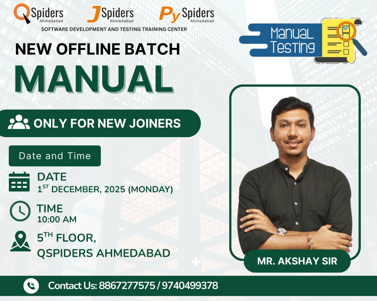 QspAhmedabad's tweet image. 🚀 New Batch Alert! 🚀
New Manual Testing batch starting soon by Mr. Akshay Sir!
Only for new joiners!
Step into the world of quality assurance with real-time examples and expert guidance. ✅
#QSpidersAhmedabad #ManualTesting #NewBatch #TestingJourney