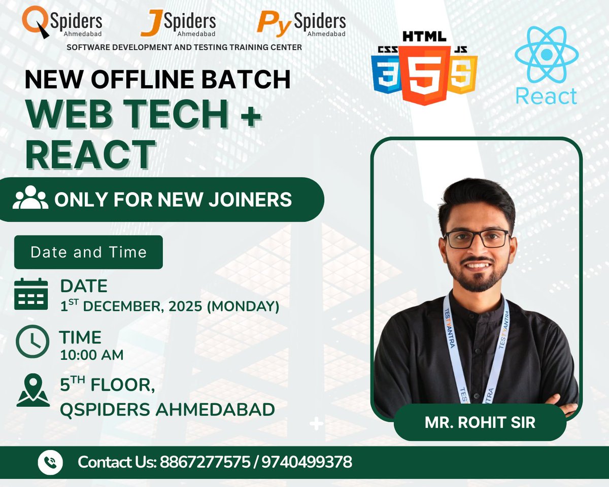 QspAhmedabad's tweet image. 🚀 New Batch Alert! 🚀
New Web Tech batch starting soon by Mr. Rohit Sir!
Only for new joiners!
Learn how to build and design stunning websites from scratch! 💻
#QSpidersAhmedabad #WebTech #FrontendDevelopment