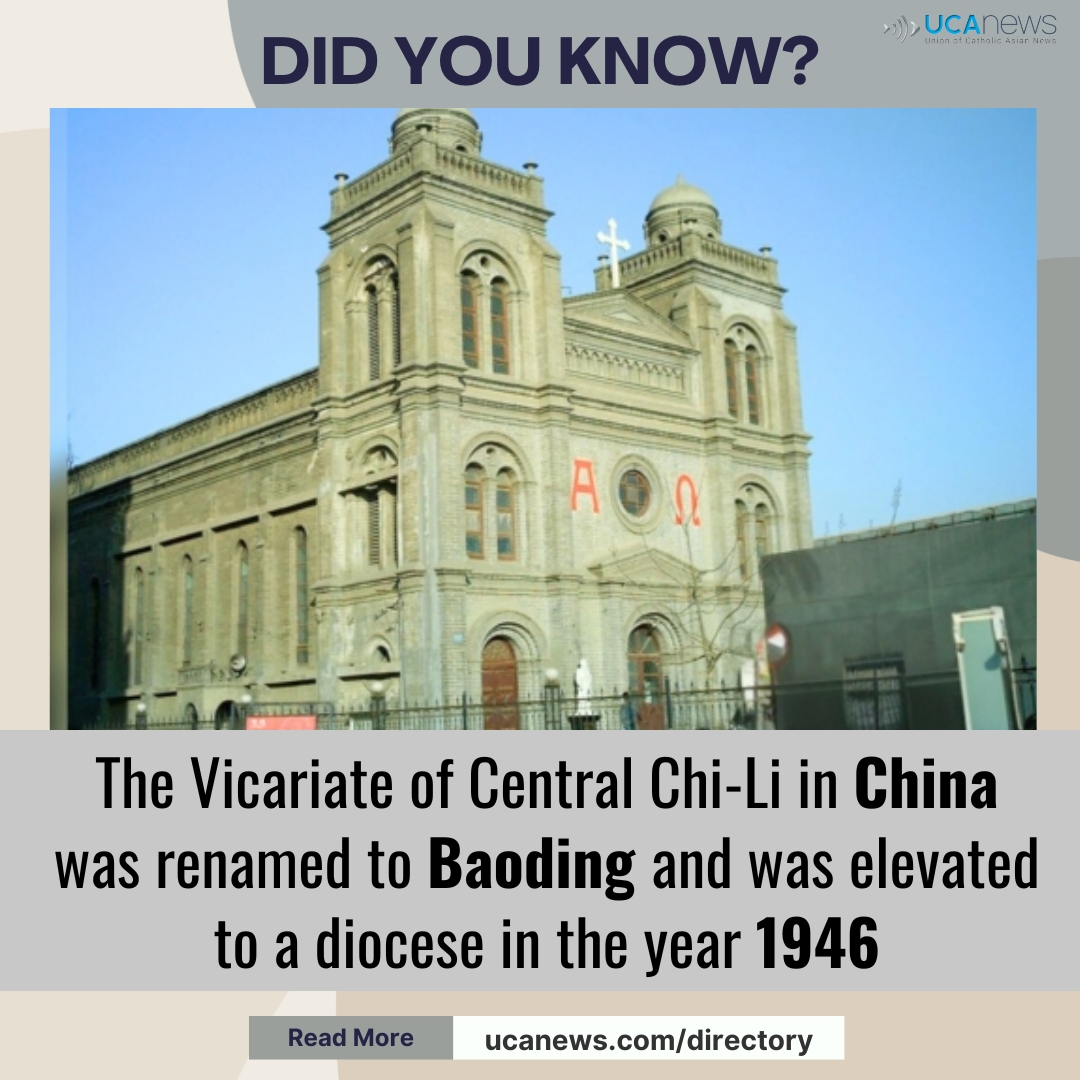 UCANews's tweet image. #DidYouKnow?
The Vicariate of Central Chi-Li in China was renamed to Baoding and was elevated to a diocese in the year 1946
Read More: tinyurl.com/4m9mb9jr
#Baoding #diocese #churchhistory #China #catholicchurch  #catholichistory #ChurchinChina