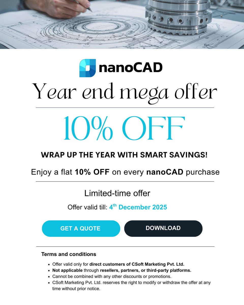 IndiaNanocad's tweet image. 🎉Year Ending Mega Offer !
Save BIG on your CAD workflow this year-end!
Get a FLAT 10% OFF on all nanoCAD licenses-  Annual, Perpetual &amp;amp; Team plans included.
⚡️Terms &amp;amp; Conditions apply
 👉nanocad.in/download
👉 nanocad.in/get-a-quote
#nanocad #CADSoftware #DesignSmart