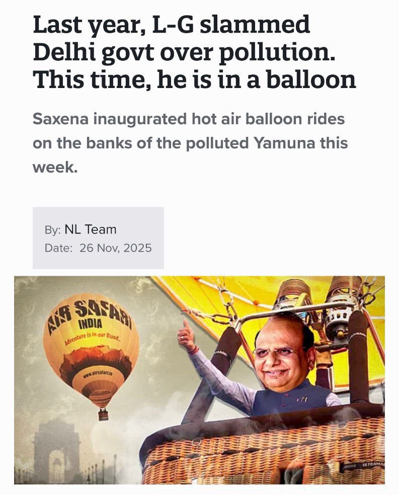 The recent celebration of the launch of hot air balloon rides in Delhi by the L-G, starkly contrasts with his silence on the city’s hazardous air quality. 

While Delhiites are struggling to breathe in a toxic gas chamber, the L-G’s lack of focus on the pollution issue and his