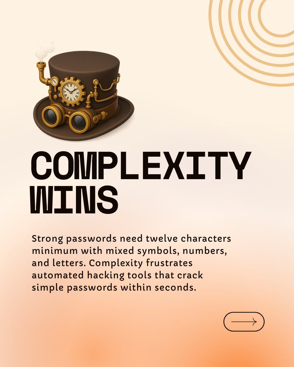 CyberCurateTech's tweet image. 🔒89% reuse weak ones. One breach → total chaos.

Fix: 12+ chars ✅ Unique ✅ Symbols+numbers

Password manager = unbreakable fortress, zero stress 💪🛡️
Level up today! Vol 3 drops soon 🚀

#Cybersecurity #StrongPasswords #PasswordManager #Infosec #CyberCurateTech