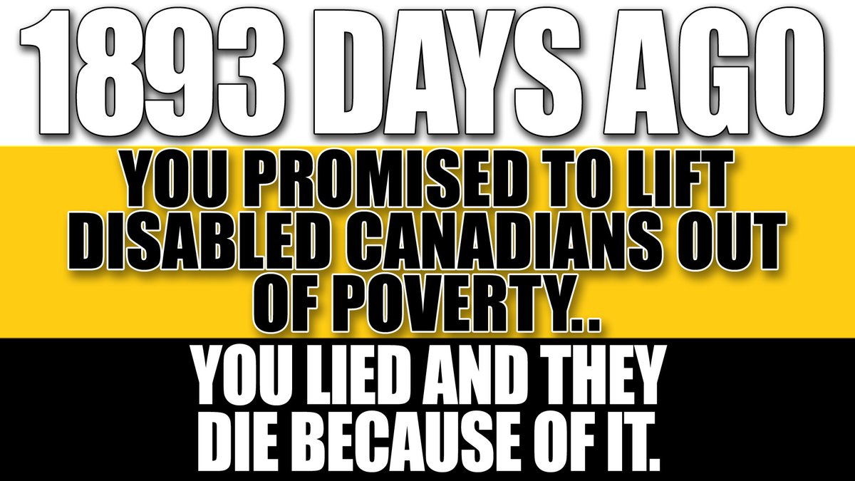 The280Times's tweet image. It&apos;s been 1893 full days since you promised #Disabled #Canadians a #CanadaDisabilityBenefit that would lift them out of poverty @JustinTrudeau.

You &amp;amp; the @liberal_party lied and they are dying because of it. Every Disability poverty related death since, will forever be on you.