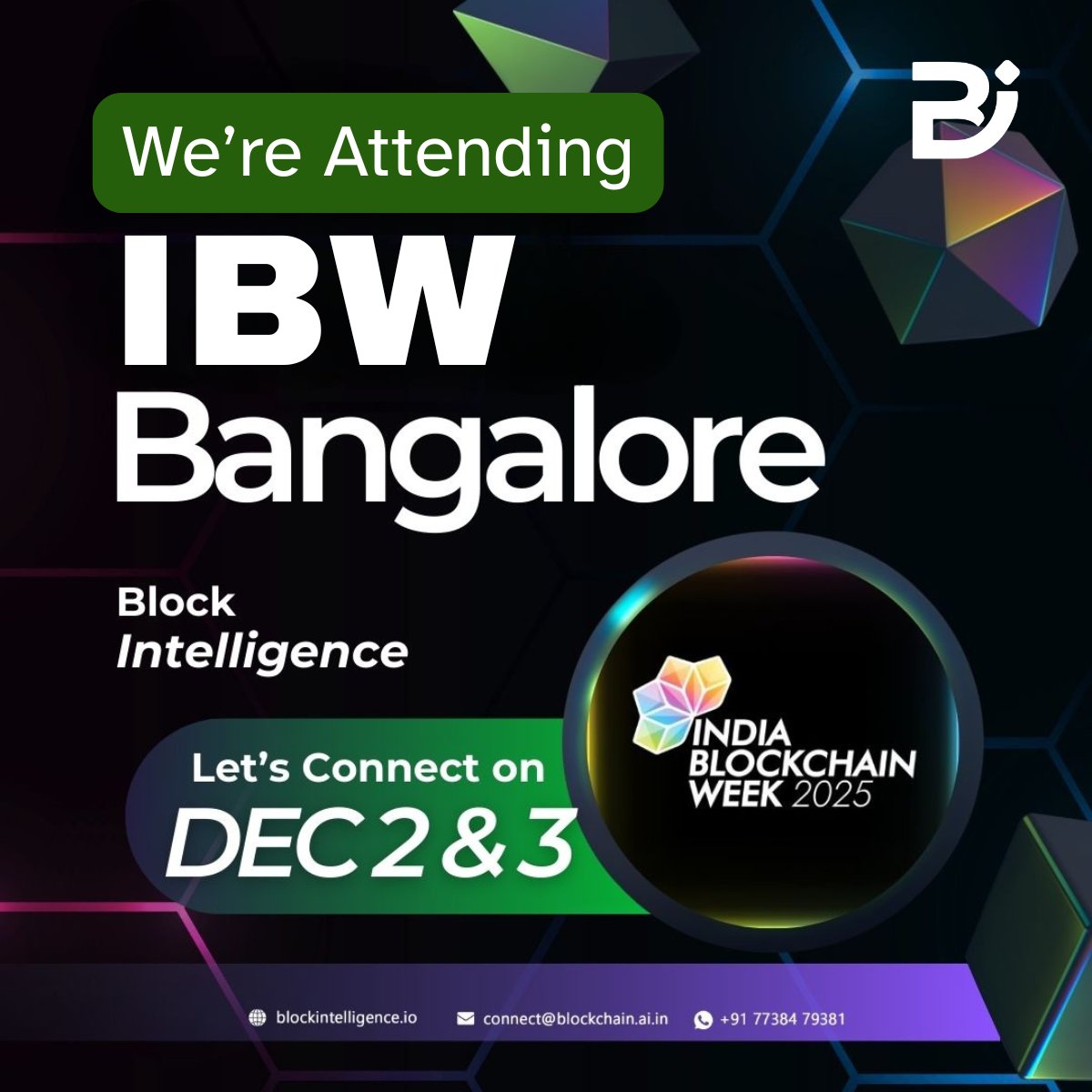 BlockchainAI_In's tweet image. Excited to be attending IBW 2025 on Dec 2–3!
 
#IBW2025 #BlockchainConference #Web3Event #CryptoConference #TechNetworking #Blockchain #Web3 #Crypto #AI #FinTech #DigitalInnovation #BlockIntelligence #Innovation #FutureOfWeb3