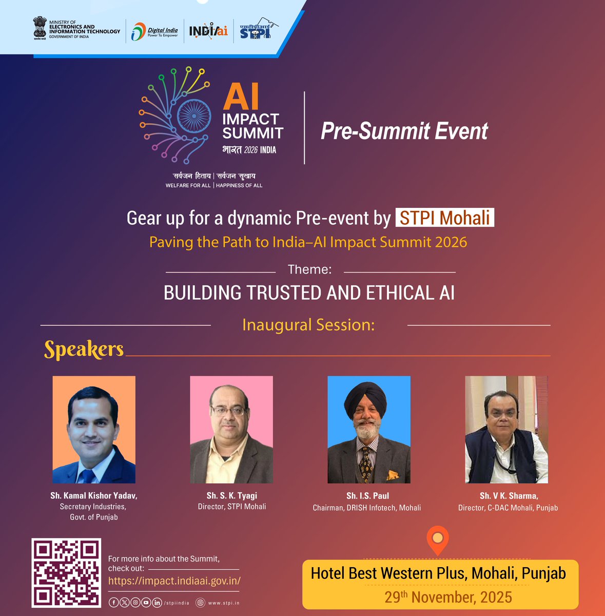stpiindia's tweet photo. Trusted and Ethical AI for the Future: Get ready for STPI Mohali's Pre-Summit event, 'Paving the Path to India-AI Impact Summit 2026' 💡

Partake in one of India’s biggest AI movements by joining 'Paving the Path to India-AI Impact Summit 2026' hosted by STPI Mohali and get a chance to listen to esteemed speakers Shri Kamal Kishor Yadav, Secretary Industries, Govt of Punjab; Shri @Shail2108, Director, STPI Mohali; Shri I.S. Paul, Chairman, DRISH Infotech, Mohali; and Shri V K. Sharma, Director, @cdac_mohali, Punjab, among other dignitaries.

What else is happening?
🔸 Panel discussion on "Building Trusted and Ethical AI for the Future"
🔸 Fireside chat on "Ethical Implications of AI in Society"

💡 Theme: Building Trusted and Ethical AI for the Future
🗓️ When: 29th November, 2025
📍 Where: Hotel Best Western Plus, Mohali, Punjab

🔗 Explore more about the India-AI Impact Summit at https://t.co/d96fz12hLw 

#IndiaAI #IndiaAIImpactSummit2026 #STPIMohali #AIForGood #EthicalAI #TrustedAI #DigitalIndia #TechForFuture #AIInnovation #MeitY #STPI #PunjabTechEcosystem #AICommunity 

@GoI_MeitY @AshwiniVaishnaw @JitinPrasada @SecretaryMEITY @arvindtw @_DigitalIndia @NeGD_GoI @startupindia @OfficialINDIAai @IndiaAiExpo @STPIMohali