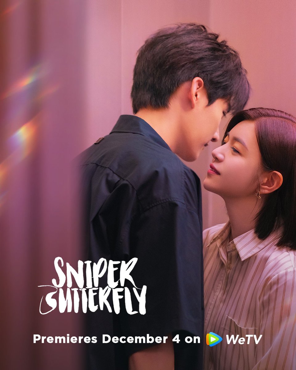 WeTVOfficial's tweet image. Step by step, their hearts drift closer, drawn by a feeling they can’t resist.

🦋#SniperButterfly Premieres 4 December on WeTV exclusively.

✨Starring #ChenYanxi #ZhouKeyu

#狙击蝴蝶 #陈妍希 #周柯宇 
#WeTV #WeTVAlwaysMore