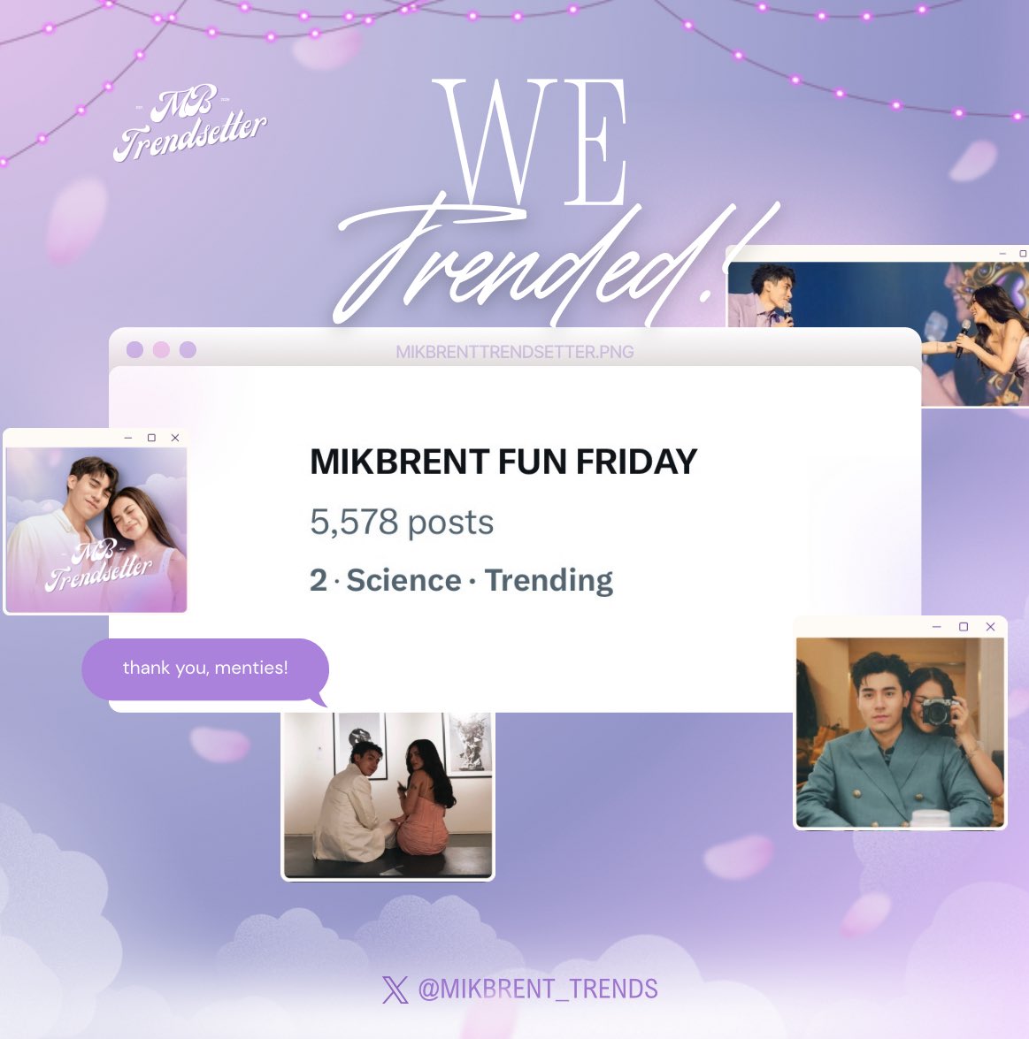 mikbrent_trends's tweet image. 𝐌𝐈𝐊𝐁𝐑𝐄𝐍𝐓 𝐓𝐀𝐆𝐋𝐈𝐍𝐄 𝐔𝐏𝐃𝐀𝐓𝐄

From random day! to a literal FUN FRIDAY.

Thank you menties, keep tweeting &amp;gt;_&amp;lt;

MIKBRENT FUN FRIDAY