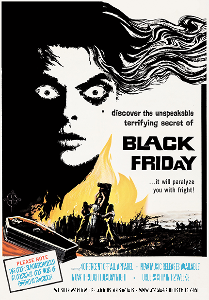 BLACK FRIDAY SALE 2025 - 40% OFF ALL APPAREL. NOW THROUGH TUESDAY NIGHT.  USE CODE BLACKFRIDAY2025 AT CHECKOUT  - atomageindustries.com/discount/BLACK…