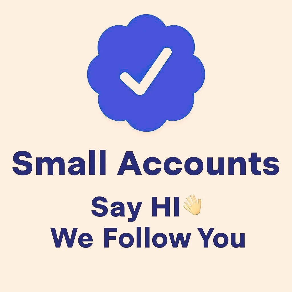 Good morning X
Fello small accounts say Hi
Let's follow each other
Connect and grow