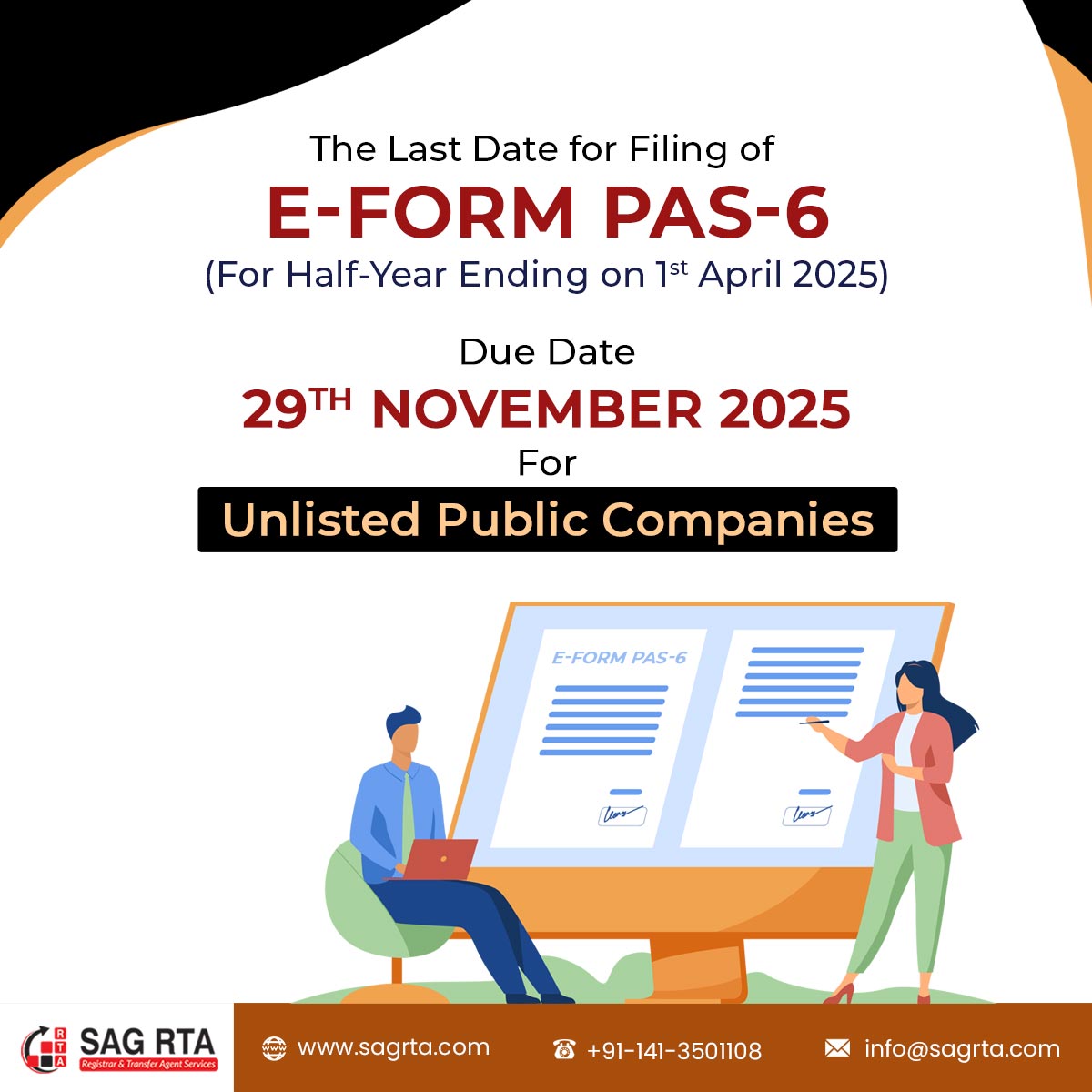 sag_rta's tweet image. Due Date Reminder!
The last date for filing of e-Form PAS-6 (for the Half-Year ending on 1st April 2025) is Due Date 29th November 2025 for Unlisted Public Companies.
tinyurl.com/5n7fu7ss
#FormPAS6 #MCA #UnlistedPublicCompanies #duedate #sharecapitalauditreport #ISIN #rtaforms