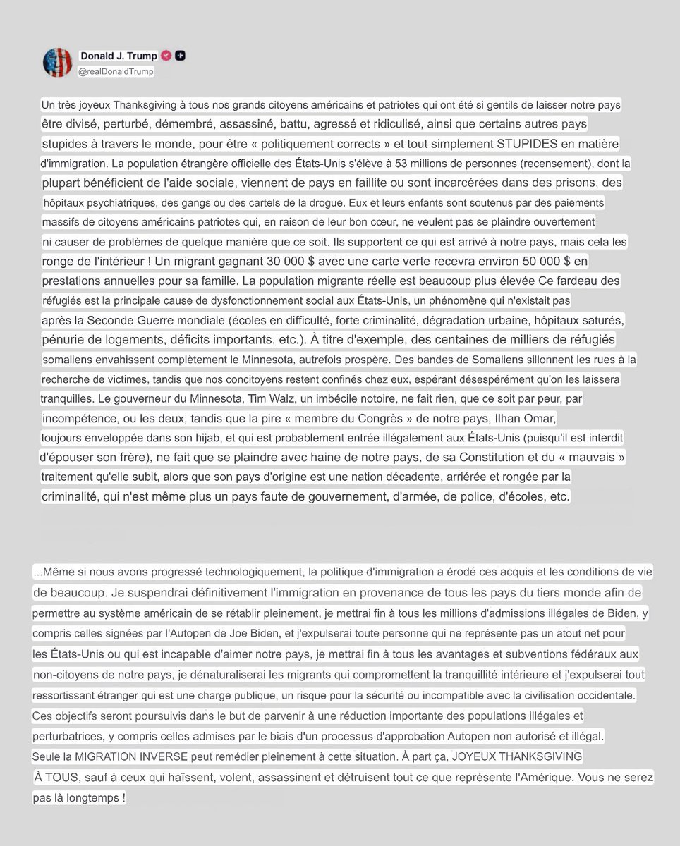 🇺🇸 « Je vais suspendre définitivement l'immigration en provenance de tous les pays du tiers monde. (…) seule l’immigration inversée peut résoudre la situation. » 
Communiqué de Donald Trump.