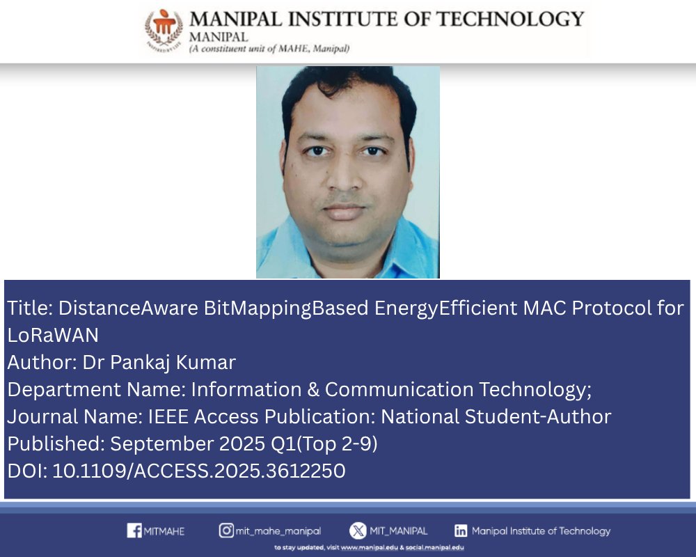 MIT_MANIPAL's tweet image. DOI: 10.1109/ACCESS.2025.3612250
#AcademicResearch #PublishedWorks #ResearchHighlights #FacultyPublications #StudentResearch #ScientificInnovation #ResearchExcellence