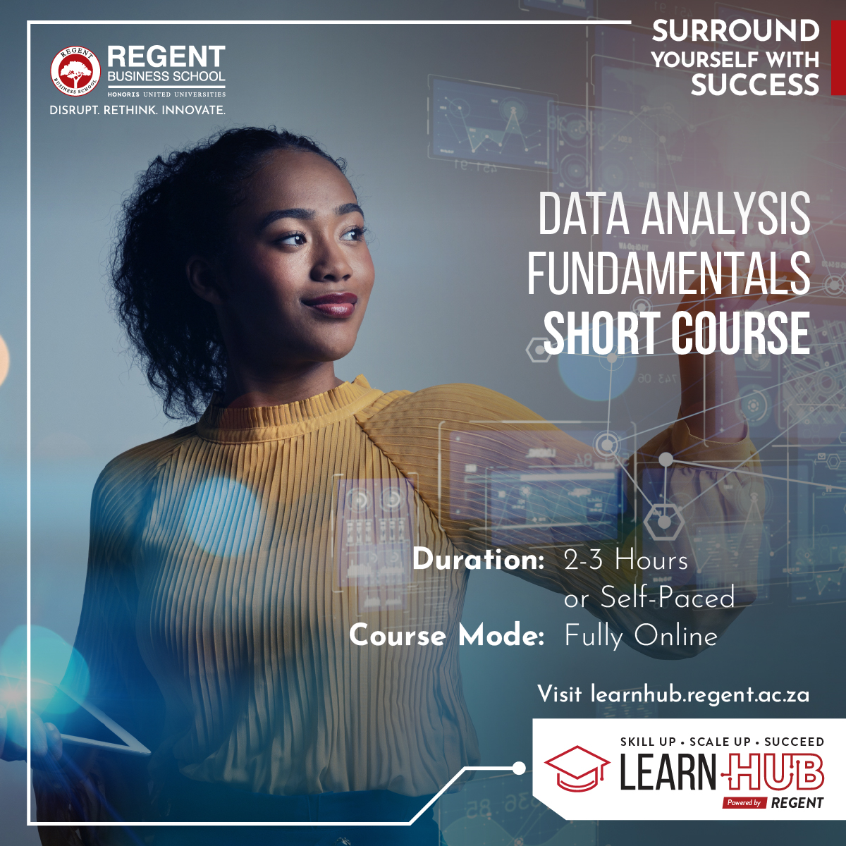 REGENT_BSchool's tweet image. Lead with insight.

Gain data analysis skills to spot trends &amp;amp; make smarter business decisions.
🕒 2–3 hrs | 💻 Fully Online
Learn more 👉 link.regent.ac.za/fb

#SurroundYourselfWithSuccess #RegentBusinessSchool #LearnHub #DataAnalysis #CareerGrowth