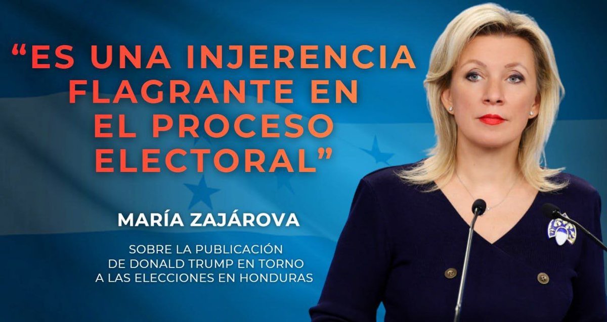 💬 #Zajárova: Trump expresó su apoyo abierto a uno de los candidatos a la presidencia de la República de #Honduras.

Esto es una injerencia flagrante en el proceso electoral y en los asuntos internos de un Estado soberano.

SEPA MÁS 👉 t.me/MAERusia/6677