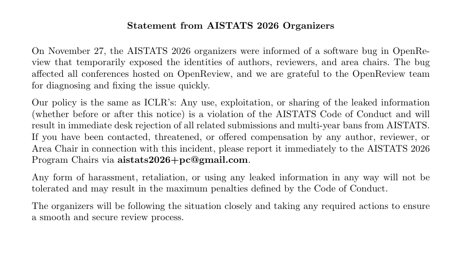 arnosolin's tweet image. Statement from #AISTATS2026 organizers regarding the @openreviewnet API Security Incident.