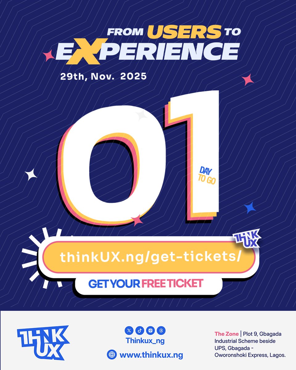 thinkUX_ng's tweet image. Just one more day and it&apos;s ThinkUX! 💃 

We&apos;re about to take over Lagos and we&apos;re not sorry 🔥 
 If you&apos;re not excited yet, you should check your pulse because the energy we&apos;re bringing? Unmatched 🤣 

Theme: From Users to Experience 

Venue: The Zone, Gbagada, Lagos