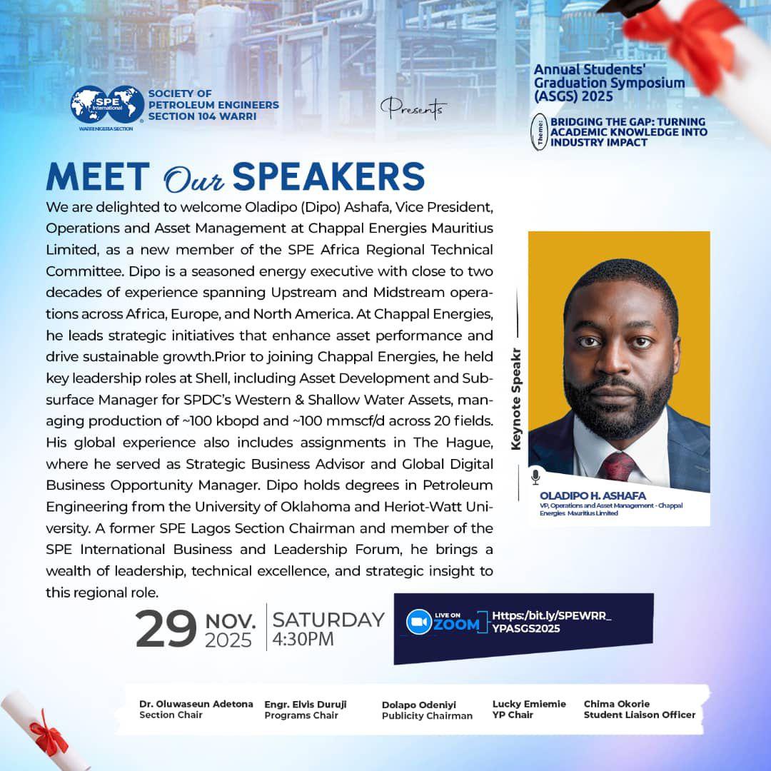 SPEWarriYPs's tweet photo. Global Expertise is Coming! Oladipo Ashafa (VP, Chappal Energies) shares his two decades of Upstream/Midstream experience at ASGS 2025.
You don't want to miss this!

*#ASGS#SPEWARRISECTION#GRADUATION* https://t.co/LJ21chlG8r