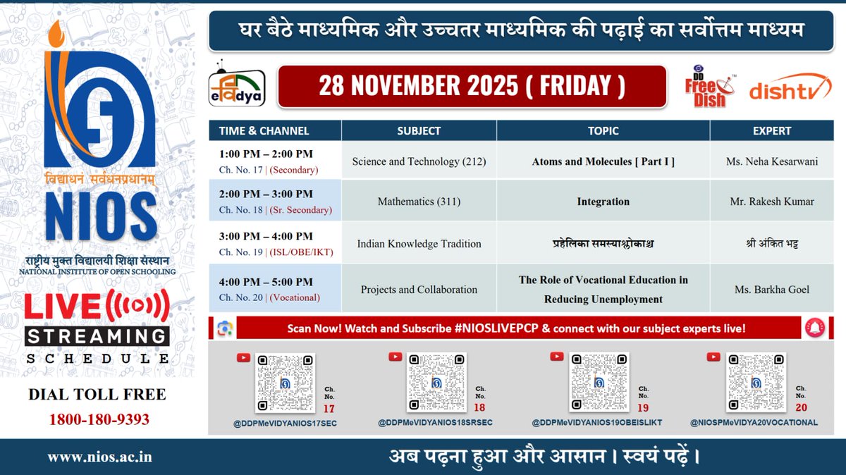 niostwit's tweet image. 🎥📚 #NIOSLIVEPCP | 28 Nov 2025 (Fri)

🔬 Science and Technology
📐 Mathematics
📜 Indian Knowledge Tradition
🎯 Ptojects and Collaboration

📡 LIVE on DD Free Dish | Dish TV | YouTube

#NIOS #LiveLearning #SkillIndia
