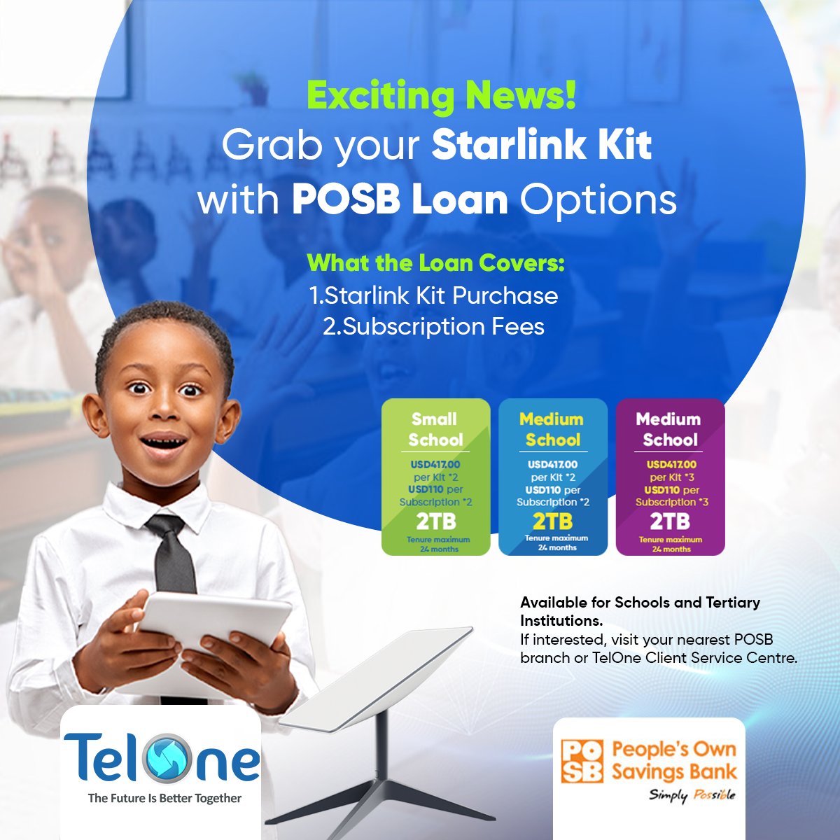 TelOneZW's tweet image. Exciting News!
We’ve partnered with POSB Zimbabwe to bring you the Starlink Loan Facility!

If you’re a registered School and Tertiary Institution  you qualify for the POSB Zimbabwe Starlink Loan. Visit your nearest POSB branch or TelOne Client Service Centre to apply and get…