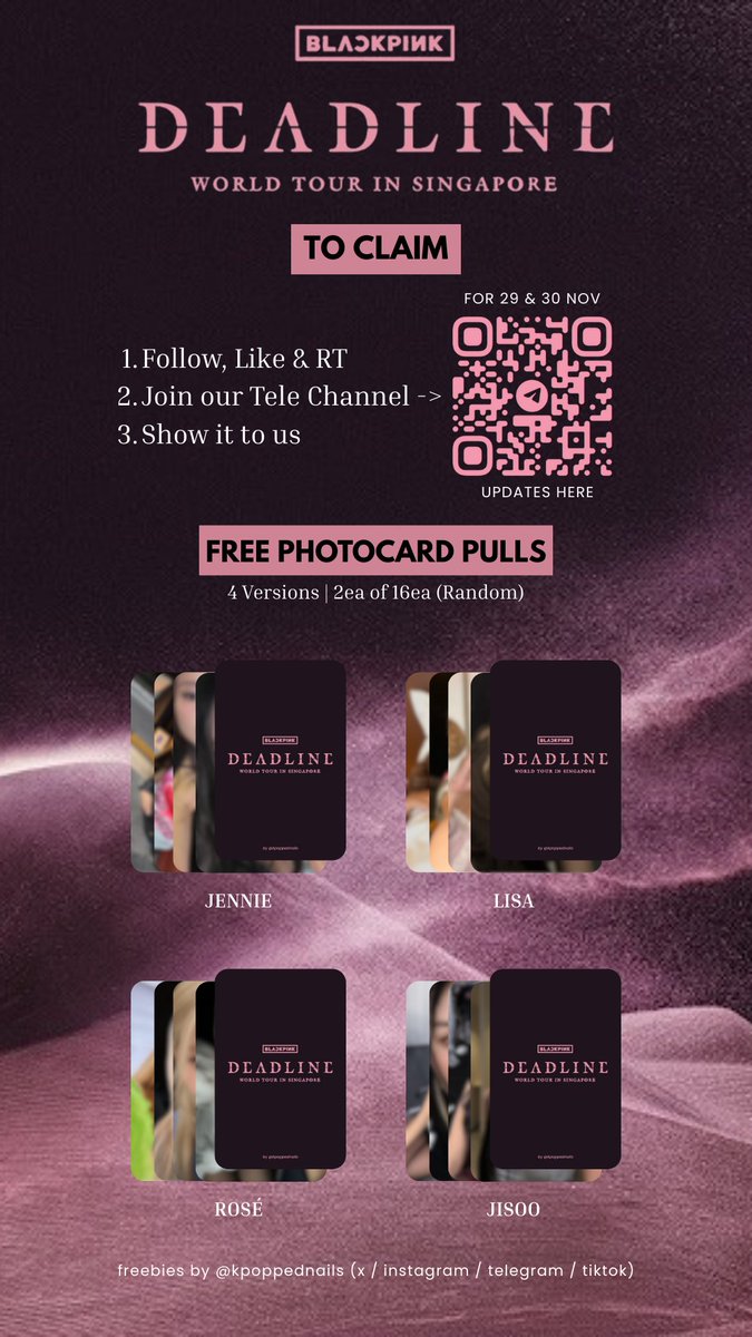 kpoppednails's tweet photo. 🖤BLACKPINK DEADLINE IN SG FREEBIES!🩷

📅day 2 &amp; 3 (29 &amp; 30 nov)
⏰ 1–3PM (fcfs!)
📍 will update via our tele!

🖤follow, rt &amp; like
🩷join tele (link in bio)

try your luck &amp; pull your bias (&amp; wrecker)!🖤🩷
#BLACKPINK #DEADLINE_IN_SINGAPORE #BLINKSG https://t.co/L5cHrIc2Cv