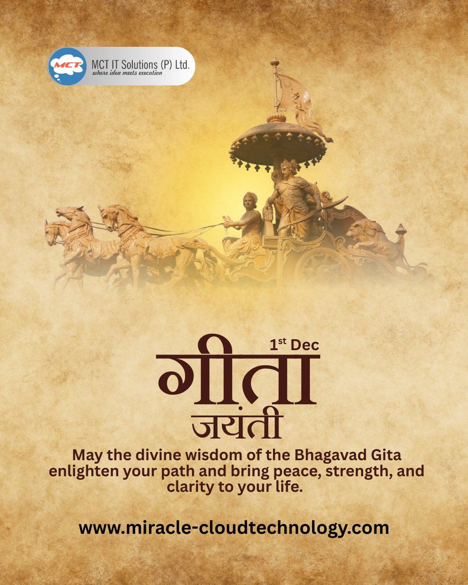 mctitsolutions's tweet image. On Gita Jayanti, we at MCT IT Solutions Pvt Ltd celebrate the wisdom of the Bhagavad Gita—a timeless guide for duty, righteousness, and achieving excellence in every endeavor.

#GitaJayanti #EternalWisdom #MCTITSolutions