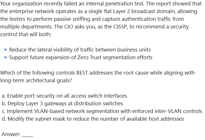 Adam_ITProTV's tweet image. Welcome to the #cissp &apos;Q of the D&apos; !!!!
Question 1655 / Day 1655 - DOMAIN - Communication &amp;amp; Network Security: (correct answer to be provided tomorrow… YES, on #smartsaturday) Show how smart you are &amp;amp; post your answers #cisspsuccess #isc2 #themoreyouknow