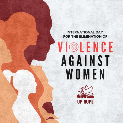 nupl_uplaw's tweet photo. READ: Official Statement of the UP National Union of Peoples' Lawyers on the International Day of the Elimination of Violence Against Women 

#EndVAWC 
#LabananAngAbuso 
#KarahasanWakasan 
#ServeThePeople https://t.co/ERSyVECtnS