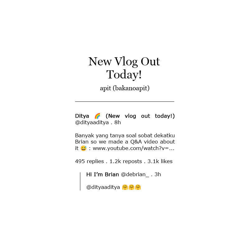 A Brianditya social media AU, in which Ditya has a youtube channel, Brian is rethinking his life, and they both are still best friends since childhood. (8.5k) (3/3) -- archiveofourown.org/works/71917466