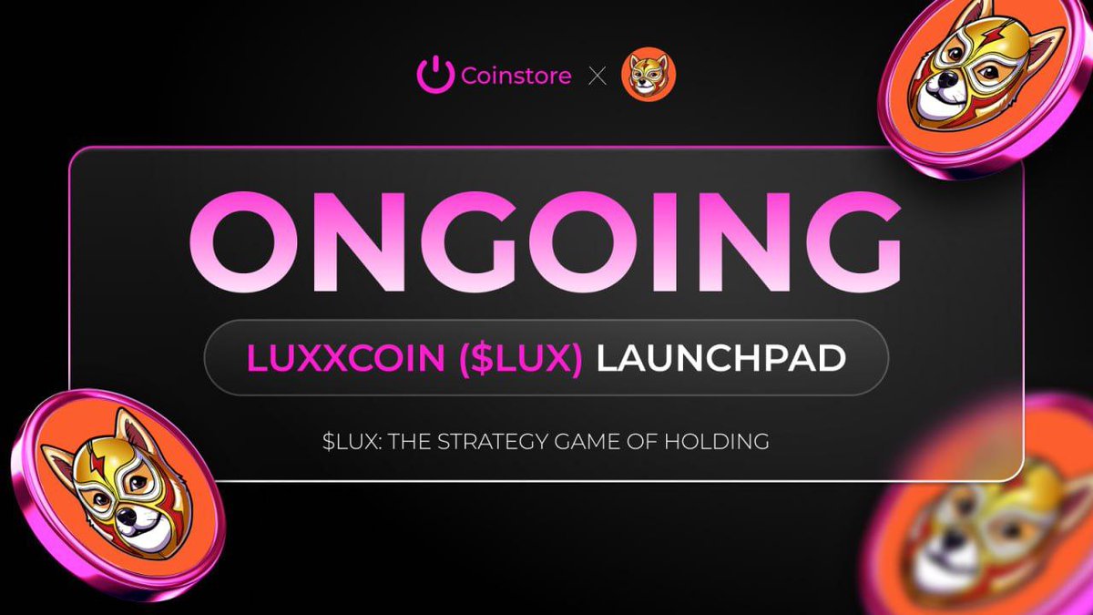 SimpleMotherly's tweet image. The 83rd Coinstore #Launchpad brings LUXXCOIN, a project where a transparent scoring model guides every #LUX Hero Rewards payout.

Its 60-day cycle keeps competition steady and verifiable on-chain.

Get in now: coinstore.com/launchpadDetai… #Coinstore