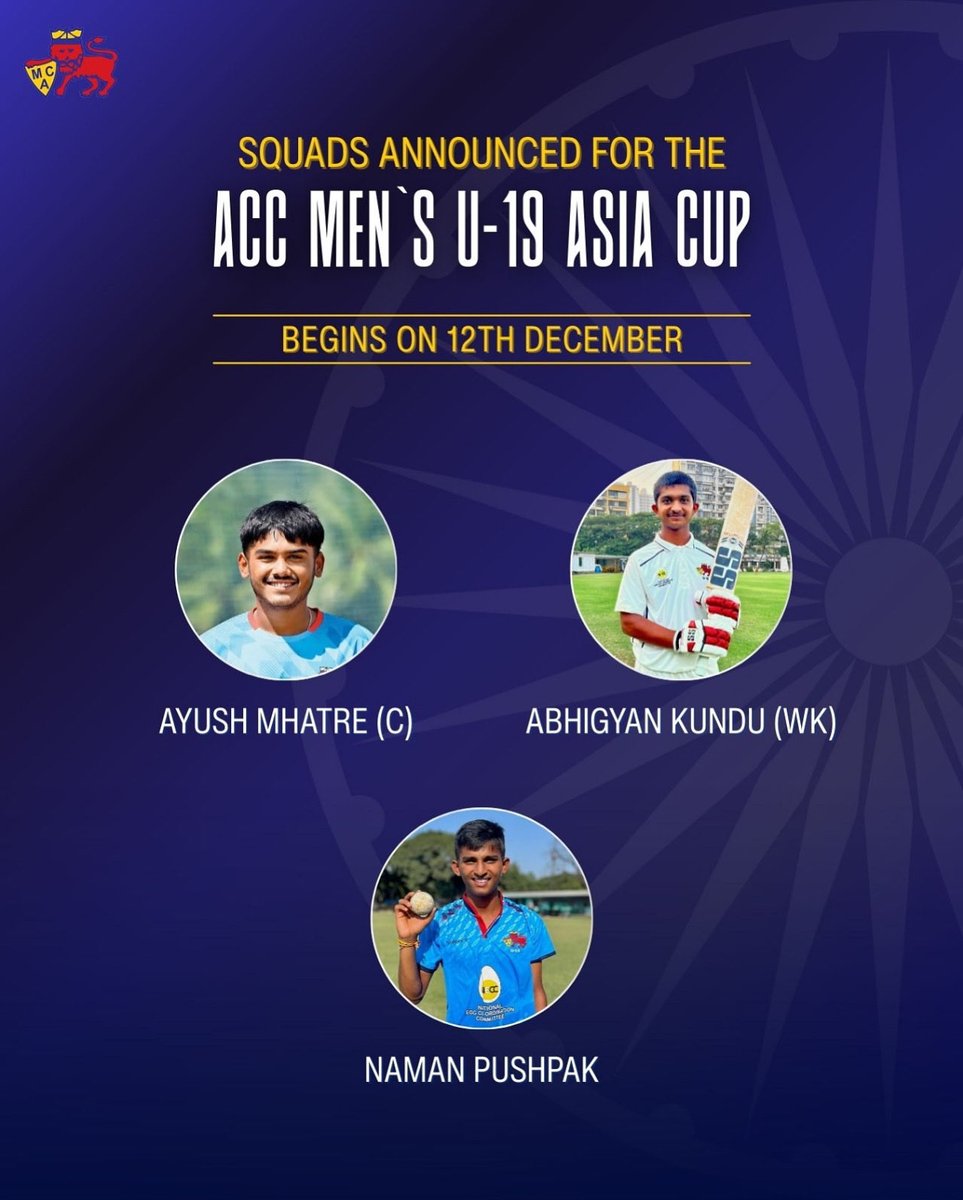 T20Mumbai's tweet image. Proud moment for MCA as our players represent India at the ACC Men&apos;s U-19 Asia Cup, which will be held in Dubai - 12th December onwards.

🏏 Ayush Mhatre
🏏 Abhigyan Kundu
🏏 Naman Pushpak

We wish them the very best 🇮🇳

#MCA #Mumbai #Cricket