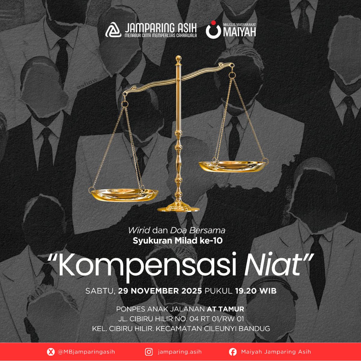 Majelis Masyarakat Maiyah : JAMPARING ASIH | KOMPENSASI NIAT | Sabtu 29 November 2025 | Pukul 19.20 WIB | Ponpes Anak Jalanan At Tamur | Jl Cibiru Hilir No 4  RT 01/RW 01 Kel Cibiru Hilir Kec Cileunyi Bandung

#JANovember2025
#JamparingAsih
#MajelisMasyarakatMaiyah
#Bandung
