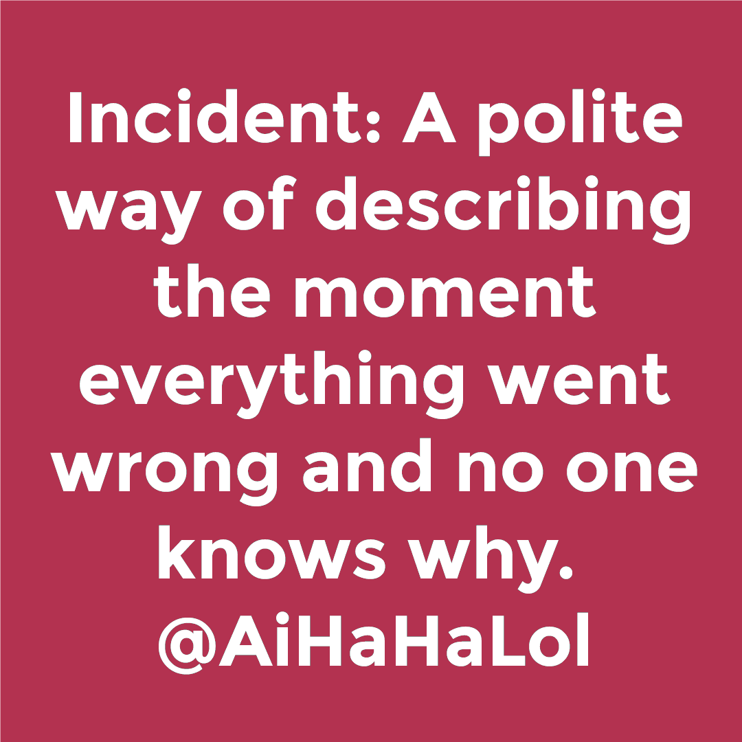 AiHaHaLol's tweet image. Calling it an &apos;incident&apos; when everything just goes haywire! 😂 AI keeping life interesting as always! 

#AIHaHaLol #dotnet  #dotnetdeveloper  #entityframework  #microsoft  #techmemes  #programmermemes  #dotnetcore