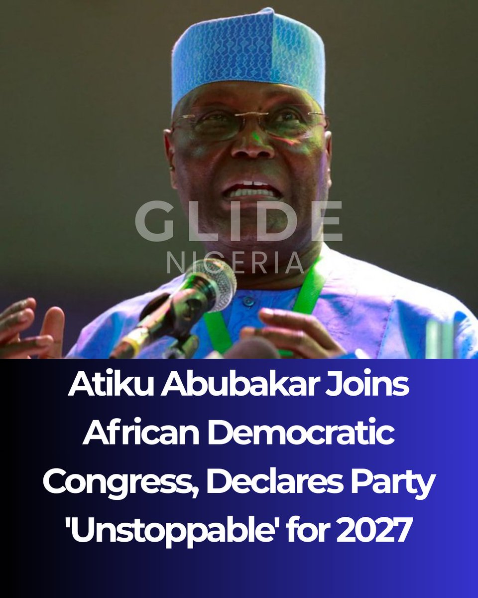 glidenigeria's tweet image. BREAKING: Atiku Abubakar officially joins the African Democratic Congress (ADC) in Yola! The former VP declared that &quot;nothing will stop the ADC,&quot; signaling major mobilization ahead of the 2027 election. 

 #AtikuAbubakar #ADC #2027Election #NigeriaPolitics #Opposition