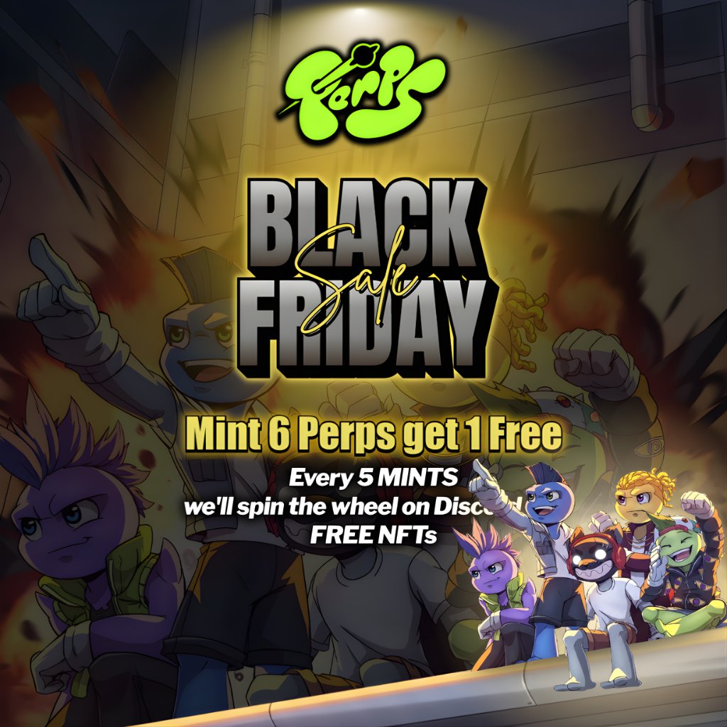 perpsonx's tweet image. 🔥 BLACK FRIDAY OFFER 🔥

Starting NOW until Tuesday:

✨ Mint 6 PERPs → Get 1 FREE
🎉 For every 5 PERPs minted, we’ll spin the Discord wheel and give away extra NFTs!

Mint here 👉 mints.yepple.io/perps

Don’t miss it. 🚀👀