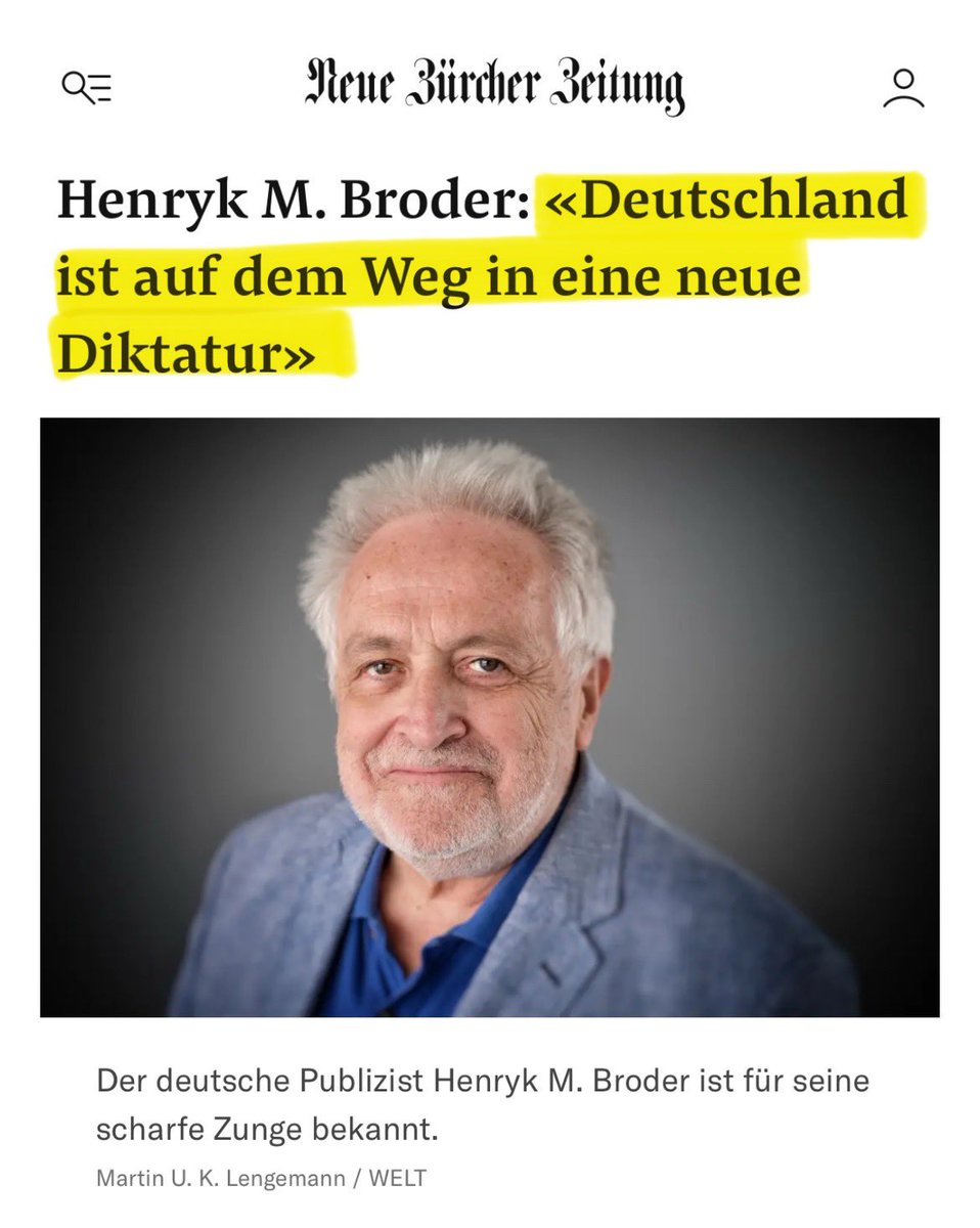 „Deutschland ist auf dem Weg in eine neue Diktatur“.

Stimmen Sie Henryk M. Broder zu❓

nzz.ch/international/…