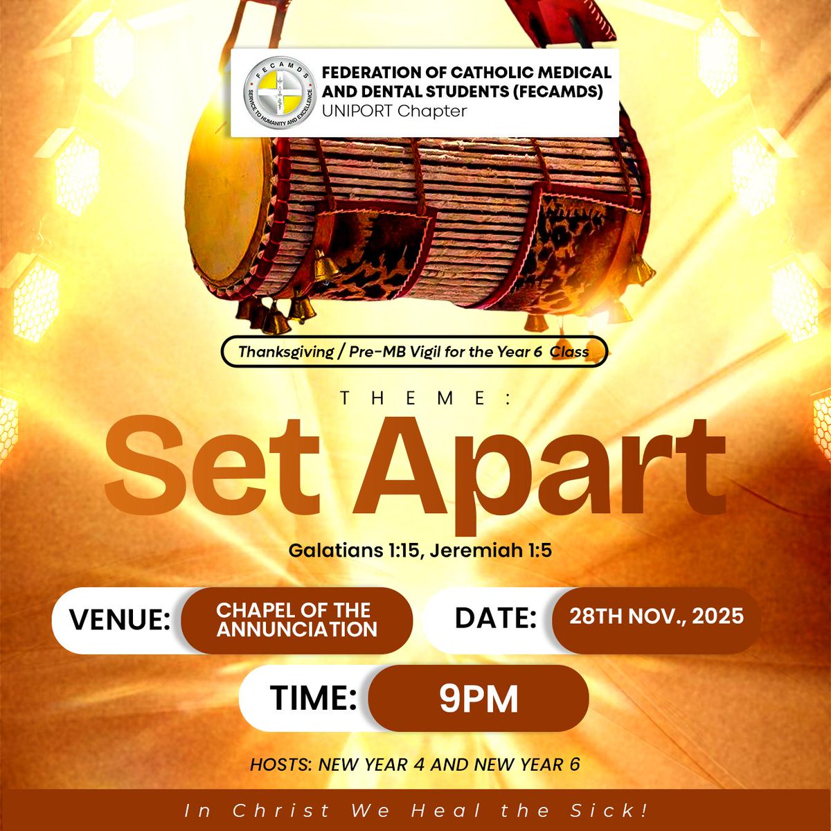 FecamdsUniport's tweet photo. We present our November Vigil, which is a thanksgiving vigil for the new year 4 and new year 6 classes and also the Pre-MB vigil for the year 6 class themed: Set Apart
📅 Date: *Friday, 28th November, 2025* 
🕙Time: 9:00 PM📍
Venue:Chapel of the Annunciation

Don't come alone 🤩 https://t.co/0Pu2yI8GJa