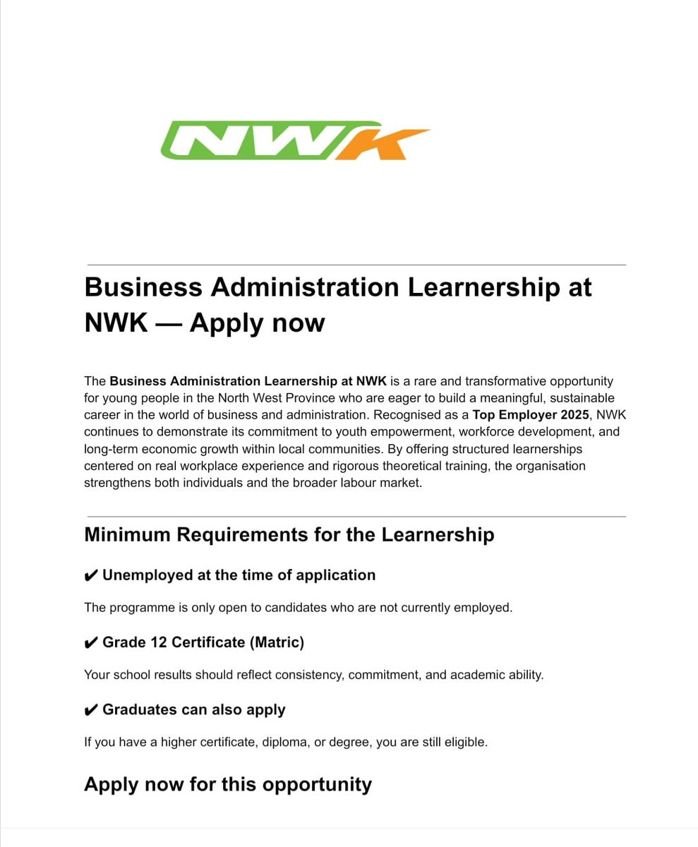 Apply for the Business Administration Learnership at NWK. Gain experience and learning exposure. 

✅Business Administration Learnership 

Stipend: R5,000 per month 

Requirements 
- Grade 12 certificate
- The ability to work independently and as part of a team

Closing date: 31
