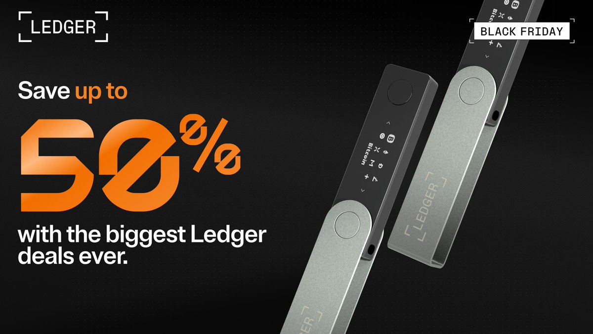 Riding the market? Keep your bags safe. Buy a Ledger Nano X this Black  Friday and save up to 50%