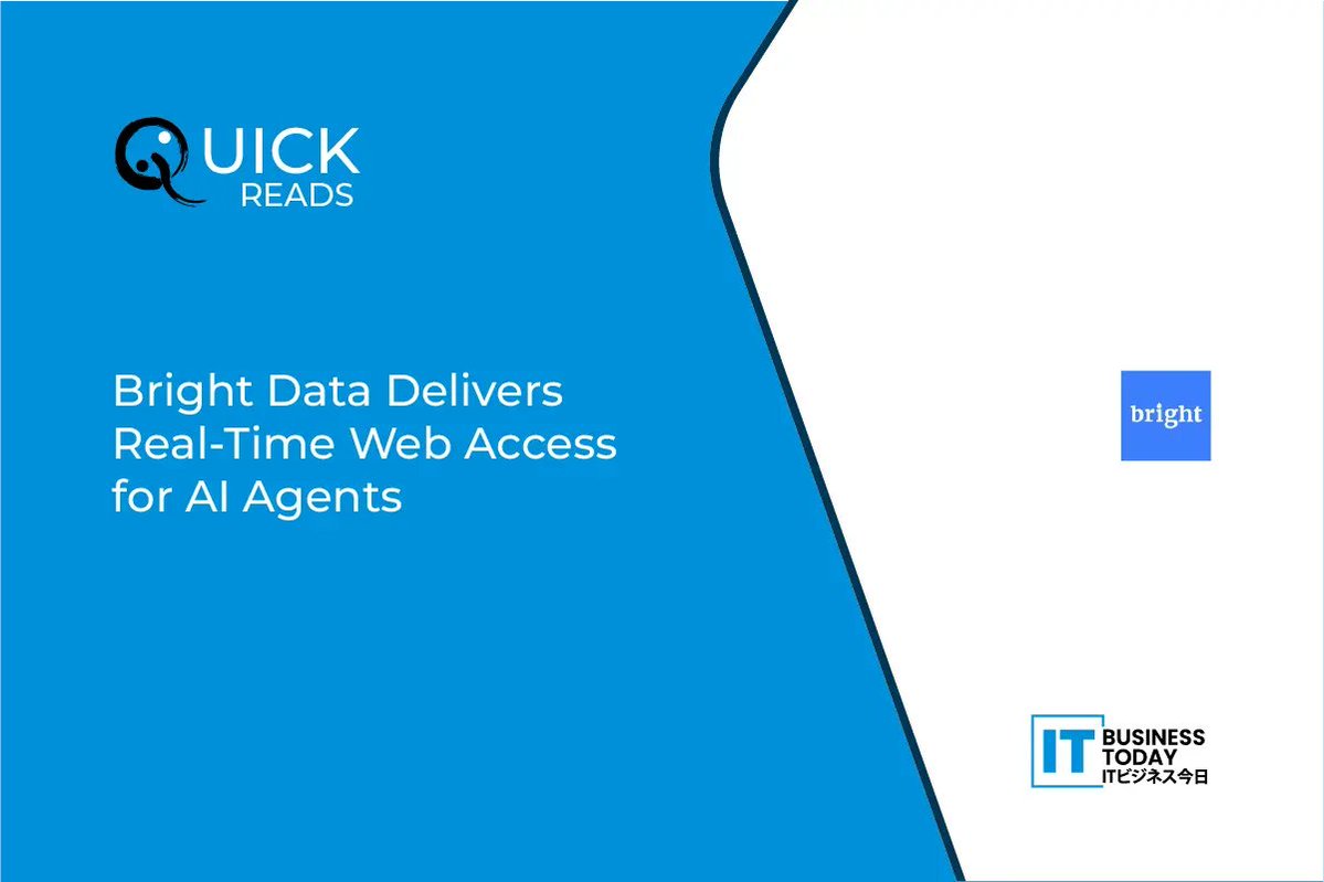 itbusinesstoday's tweet image. #BrightData Delivers Real-Time Web Access for AI Agents

𝑹𝒆𝒂𝒅 𝑴𝒐𝒓𝒆: itbusinesstoday.com/tech/ai/bright…

#AIAgent #AIdevelopment #BrightData #Informationsystems #MCPServers