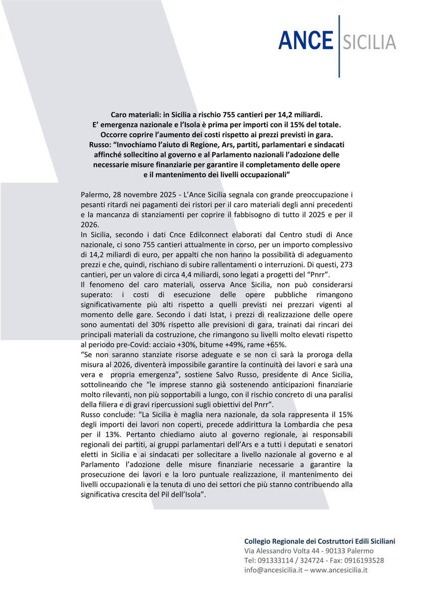 Caro materiali: in Sicilia a rischio 755 cantieri per 14,2 miliardi. E’ emergenza nazionale e l’Isola è prima per importi con il 15% del totale. Occorre coprire l’aumento dei costi rispetto ai prezzi previsti in gara. Russo: “Invochiamo l’aiuto ...
sicilia.ance.it/2025/11/28/car…