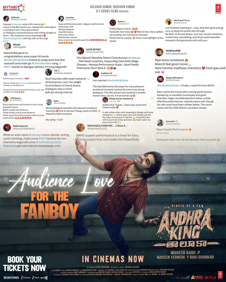 Everyone who has watched #AndhraKingTaluka is now a FAN OF AKT ❤‍🔥❤‍🔥

Superb response all over 💥💥

Book your tickets for #BlockbusterAKT now!
🎟️ linktr.ee/AKTTickets

Energetic star <a href="/ramsayz/">RAm POthineni</a> <a href="/nimmaupendra/">Upendra</a> #BhagyashriBorse <a href="/filmymahesh/">Mahesh Babu Pachigolla</a> <a href="/MythriOfficial/">Mythri Movie Makers</a> <a href="/iamviveksiva/">Vivek Siva</a>