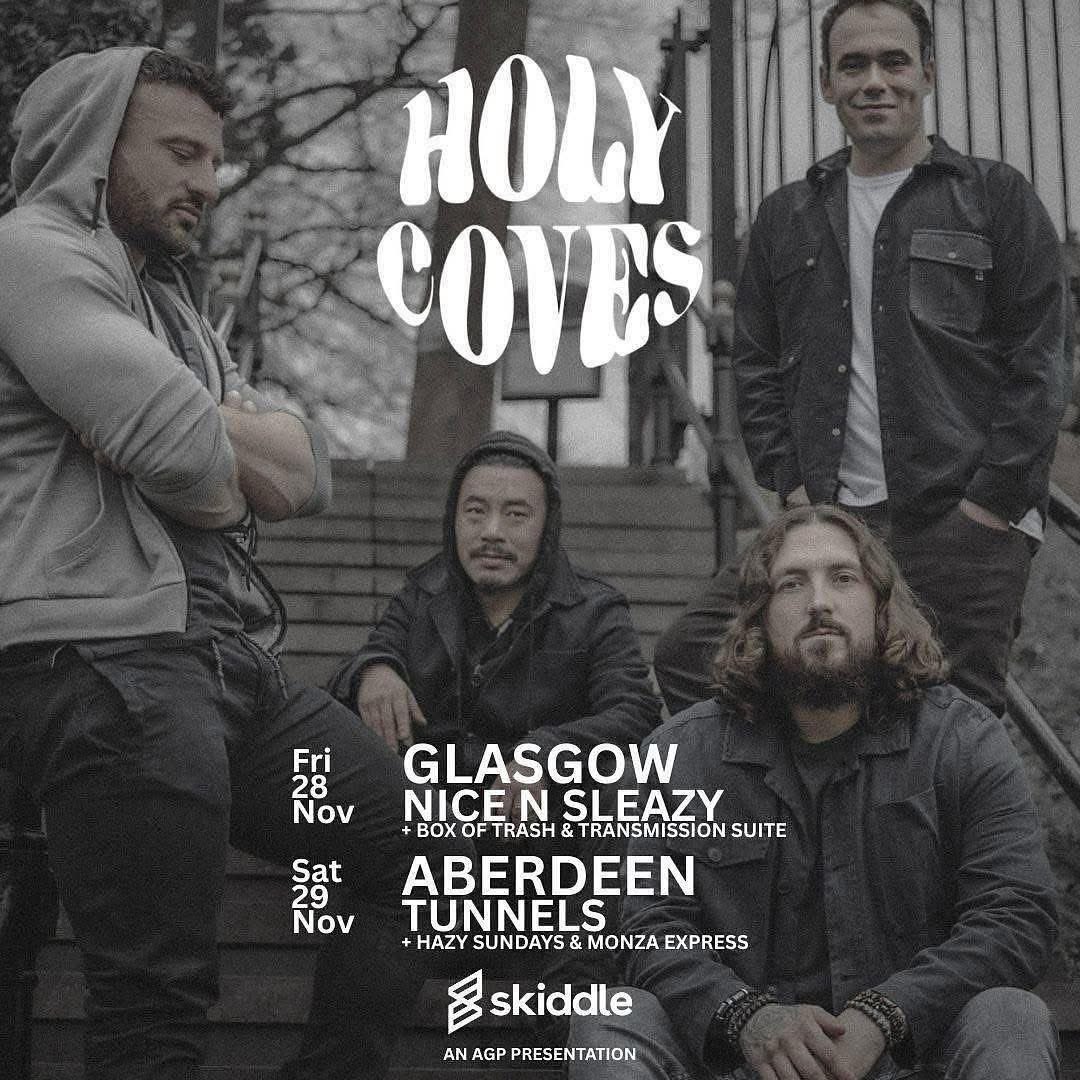 𝗧𝗼𝗻𝗶𝗴𝗵𝘁 | 𝗚𝗹𝗮𝘀𝗴𝗼𝘄

<a href="/HolyCovesBand/">Holy Coves</a> + Box Of Trash + Transmission Suite

📍 Nice n Sleazy Glasgow
⏰ doors 7.30pm
ℹ️ 18+ show

𝗧𝗶𝗰𝗸𝗲𝘁𝘀 &gt;&gt; skiddle.com/e/40876668 until 6pm / Cash or card on the door from 7.30pm.