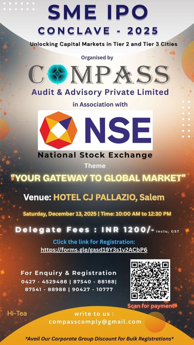 compassaudit's tweet photo. SME IPO CONCLAVE - 2025

EXCLUSIVELY FOR TIER 2 &amp; TIER 3 CITIES

📍Hotel - CJ PALLAZIO
📆Dec 13, 2025 | Saturday
⏰ 10:00 AM - 12:30 PM
💵Delegate Fee - ₹1200

*AVAIL OUR DISCOUNT FOR BULK REGISTRATIONS* https://t.co/DUd1MuM3NK