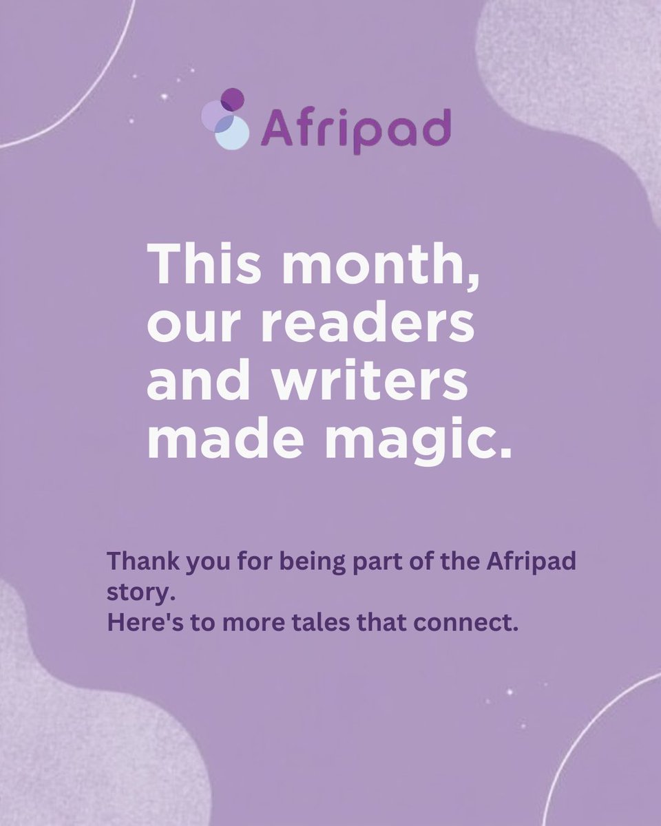 afripadhq's tweet image. This month, our readers and writers made magic 

Thank you for being part of the Afripad story.
Here’s to more tales that inspire, heal, and connect us. 💜

Read. Write. Share.
Join us → Afripad.co

#Afripad #AfricanWriters #BookCommunity