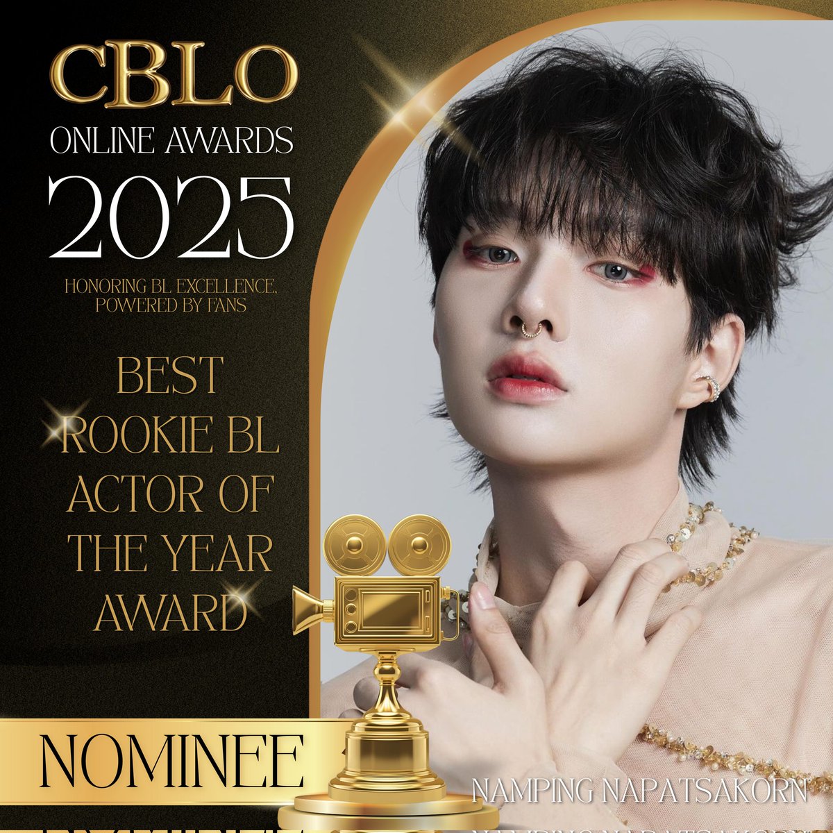cebuBLorg's tweet image. NAMPING NAPATSAKORN is nominated for the BEST ROOKIE BL ACTOR OF THE YEAR AWARD in #CBLOAwards2025 for his performance in KHEMJIRA SERIES.

To vote for him, react &quot;HEART&quot; to his nomination on this post: facebook.com/10007151580905…

#CBLOAwards2025BestRookie