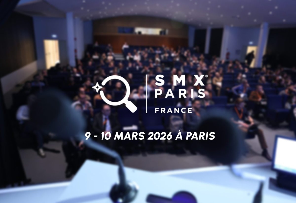 Le <a href="/SMX_Paris/">SMX Paris</a>  2026, 15e édition, revient les 9-10 mars avec +50 experts SEO/SEA, des cas concrets 🚀 et du networking qui compte. 

Votre dose d’innovations Search (IA, social, data) en plein cœur de Paris !  

Détails et promo sur les billets ici 👉 abondance.com/20251128-16790…